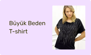 Büyük Beden T-shirt