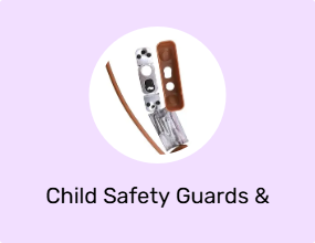Child Safety Guards & Locks