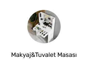 Makyaj&Tuvalet Masası