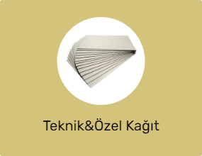 Teknik&Özel Kağıt