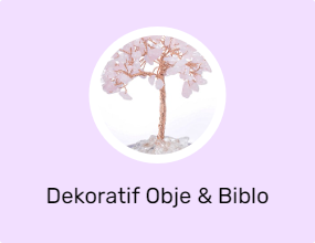 Dekoratif Obje & Biblo