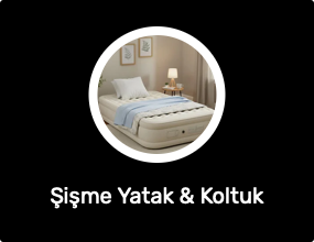 Şişme Yatak & Koltuk