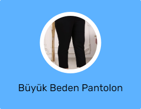 Büyük Beden Pantolon