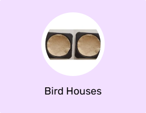 Bird Houses