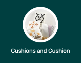 Cushions and Cushion Covers
