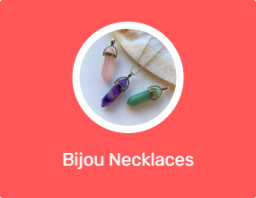 Bijou Necklaces