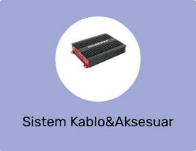 Sistem Kablo&Aksesuar