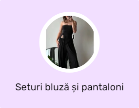 Seturi bluză și pantaloni