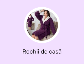 Rochii de casă