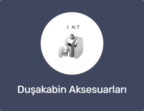 Duşakabin Aksesuarları