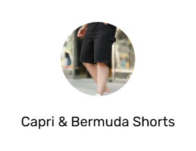 Capri & Bermuda Shorts