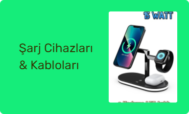 Şarj Cihazları & Kabloları