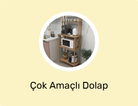 Çok Amaçlı Dolap