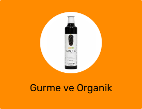 Gurme ve Organik Ürünler