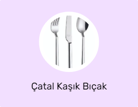 Çatal Kaşık Bıçak