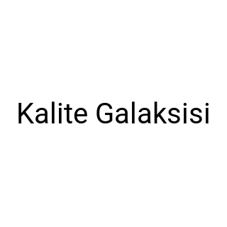 Kalite Galaksisi