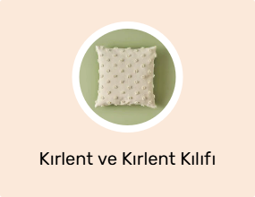 Kırlent ve Kırlent Kılıfı