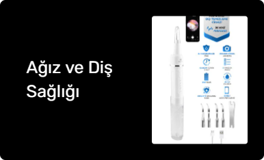 Ağız ve Diş Sağlığı