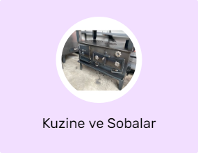 Kuzine ve Sobalar