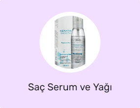 Saç Serum ve Yağı