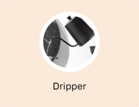 Dripper