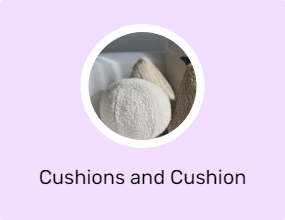 Cushions and Cushion Covers