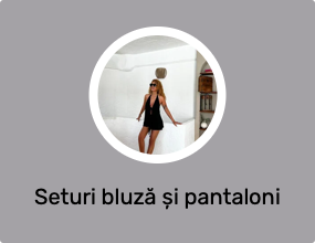 Seturi bluză și pantaloni