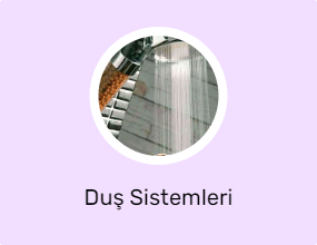 Duş Sistemleri