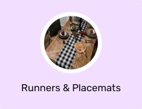 Runners & Placemats