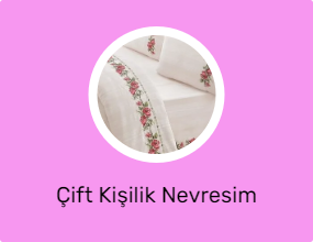 Çift Kişilik Nevresim Takımları