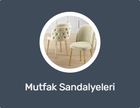 Mutfak Sandalyeleri