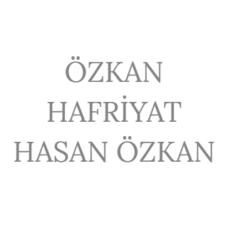 ÖZKAN HAFRİYAT HASAN ÖZKAN
