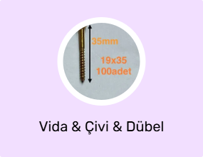 Vida & Çivi & Dübel