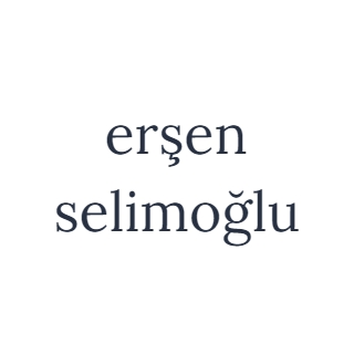 erşen selimoğlu