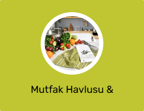 Mutfak Havlusu & Kurulama Bezi