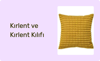Kırlent ve Kırlent Kılıfı