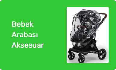 Bebek Arabası Aksesuar