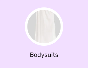 Bodysuits