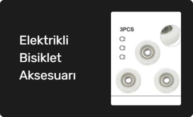 Elektrikli Bisiklet Aksesuarı