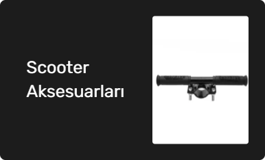 Scooter Aksesuarları