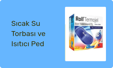 Sıcak Su Torbası ve Isıtıcı Ped