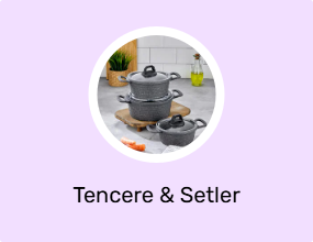Tencere & Setler