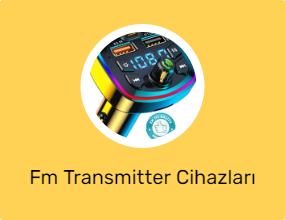 Fm Transmitter Cihazları