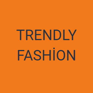TRENDLY FASHİON