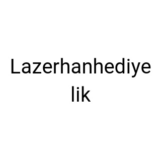 Lazerhanhediyelik