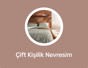 Çift Kişilik Nevresim Takımları