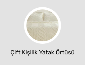 Çift Kişilik Yatak Örtüsü