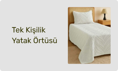 Tek Kişilik Yatak Örtüsü