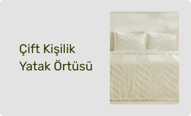 Çift Kişilik Yatak Örtüsü