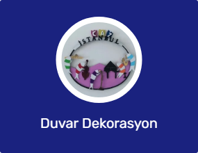 Duvar Dekorasyon Ürünleri